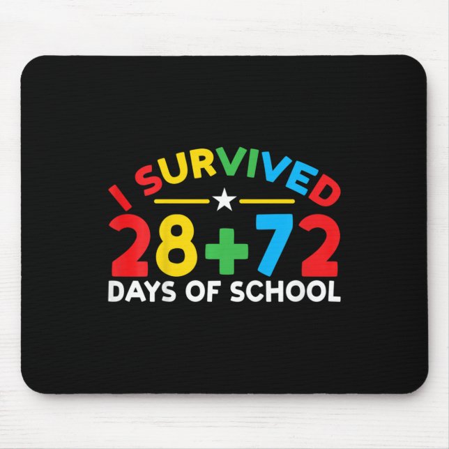Mousepad 100 Dias De Escola Eu Sobrevivi 28 + 72 Dias De Es (Frente)