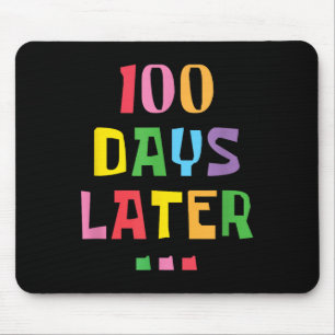 Mousepad 100 Dias Depois 100. º Dia De Professores Crianças