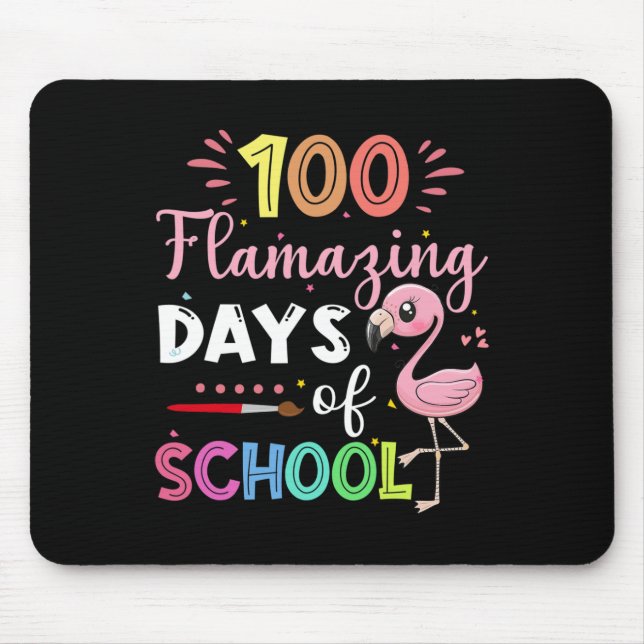 Mousepad 100 Dias Incríveis De Estudante De Flamingo Em Cut (Frente)
