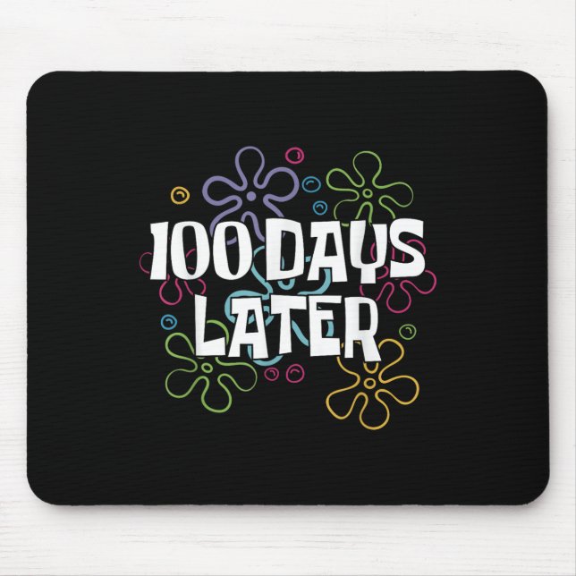 Mousepad 100 Dias Mais Tarde Camisa 100 Dias De Professora  (Frente)