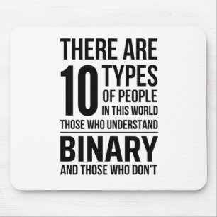 Mousepad 10 tipos de Pessoas neste mundo que as que compree