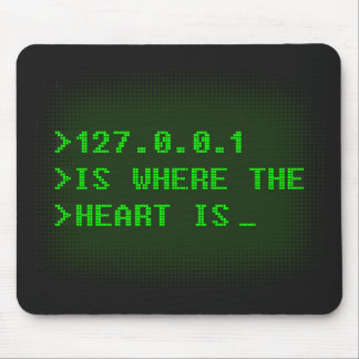 Mousepad 127.0.0.1 É Onde O Coração Está