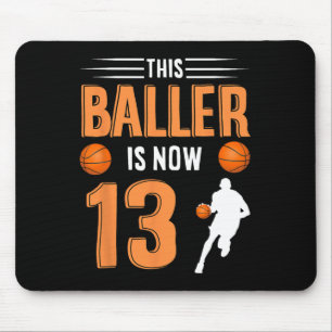 Mousepad 13 Birthday Bysketbyll - Este Byller Tem Agora 13 
