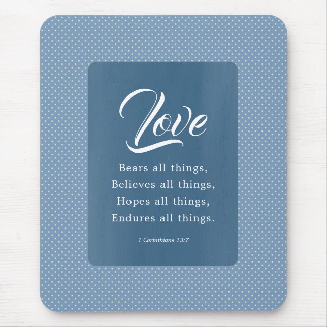 Mousepad 1 Coríntios 13:7 O Amor Suporta Tudo (Frente)