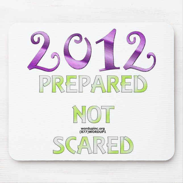 Mousepad 2012 Preparado Não Assustado (Frente)