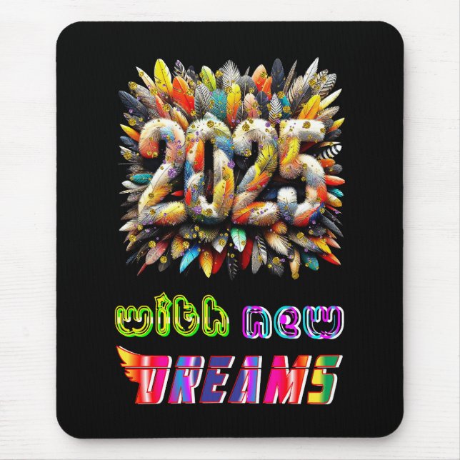 Mousepad 2025 Com Novos Sonhos (Frente)