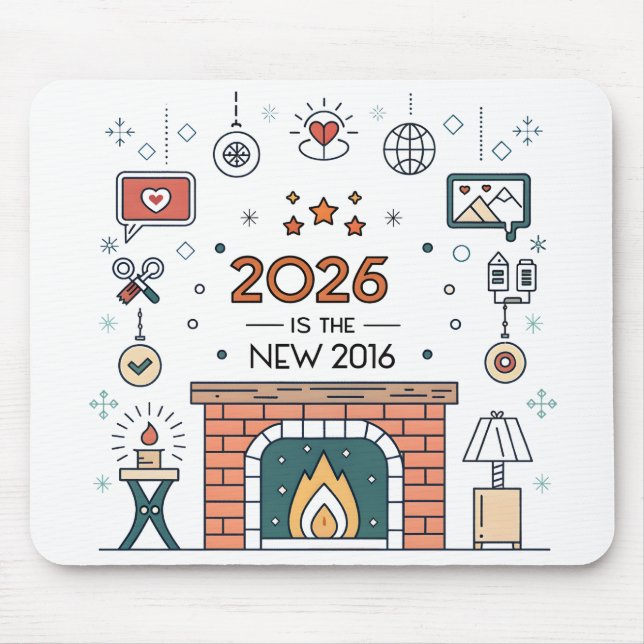 Mousepad 2026 Is The New 2016 Cozy Culture Vector (Frente)