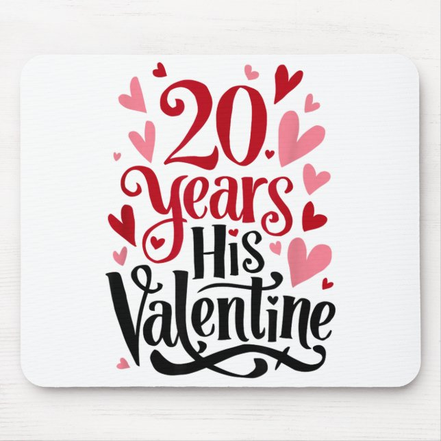 Mousepad 20 Years His Valentine _ Anniversary Couples Valen (Frente)