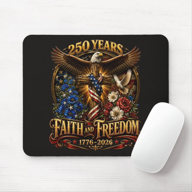 Mousepad 250 Anos Fé E Liberdade América (Com mouse)