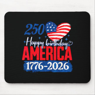 Mousepad 250 Years Happy Birthday America Graphic Art