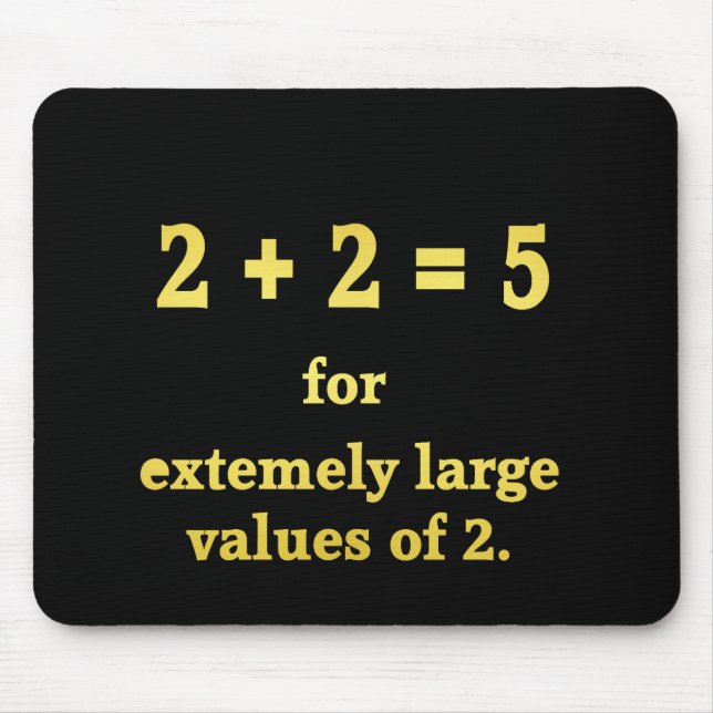 Mousepad 2 + 2 = 5 Piada Matemática Divertida (Frente)