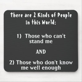 Mousepad 2 tipos de pessoas neste mundo