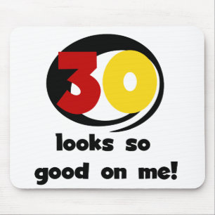 Mousepad 30 me parece tão bom com camisetas e presentes