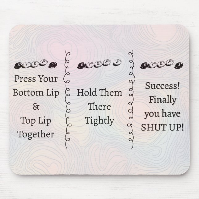 Mousepad 3 passos para Calar a Boca Texto Engraçado Persona (Frente)