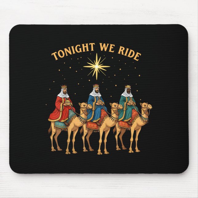 Mousepad 3 Wise Men Tonight We Ride Christmas  (Frente)