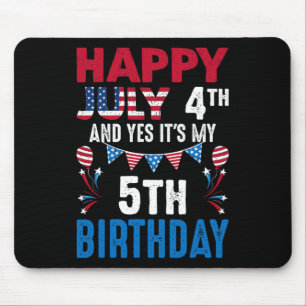 Mousepad 4º E Sim É Meu 5º Aniversário Patriota Americano