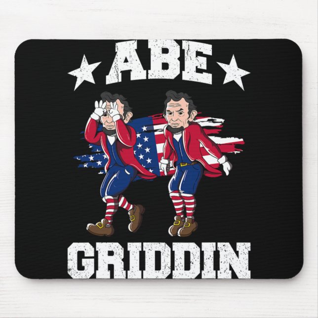 Mousepad 4 De Julho Abraham Lincoln Griddy Abe Griddin  (Frente)