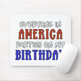 Mousepad 4 de julho Aniversário Engraçado