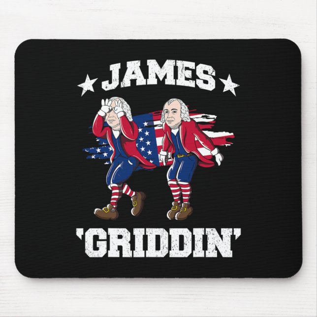 Mousepad 4 De Julho De James Madison Griddy James Griddin (Frente)