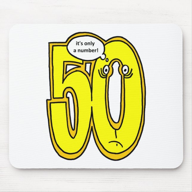 Mousepad 50, it 's only a number, portrait (Frente)
