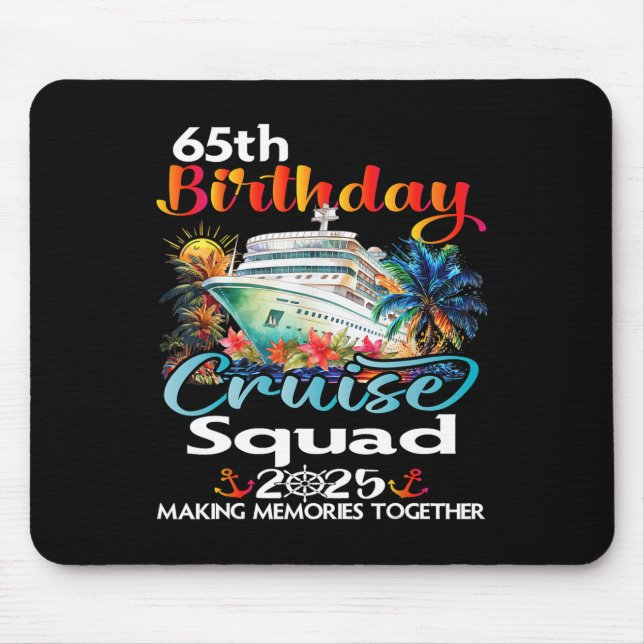 Mousepad 65th Birthday Cruise Squad Friends Family Vacation (Frente)