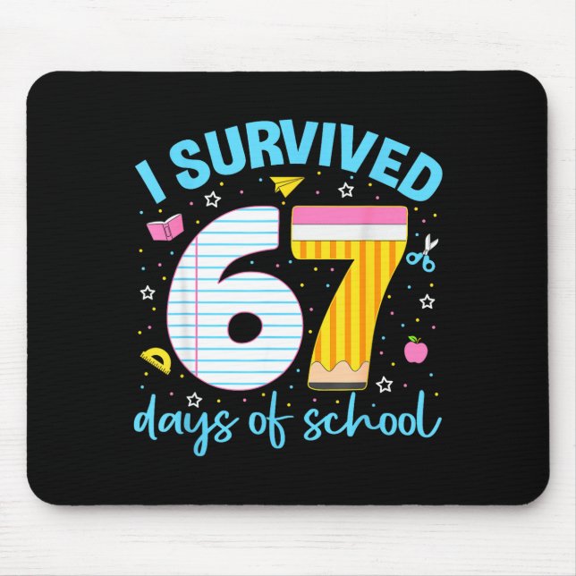 Mousepad 67 Camisa Professor Crianças 6 7 Meme Eu Sobrevivi (Frente)