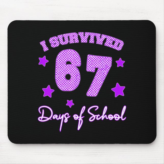 Mousepad 67 Camisas Para Professores Sobrevivi 67 Dias De E (Frente)