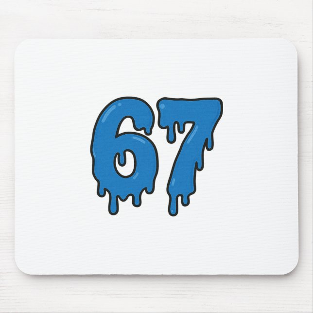 Mousepad 67 Gotejamento Derreter Seis Sete Meme Alpha Gen G (Frente)