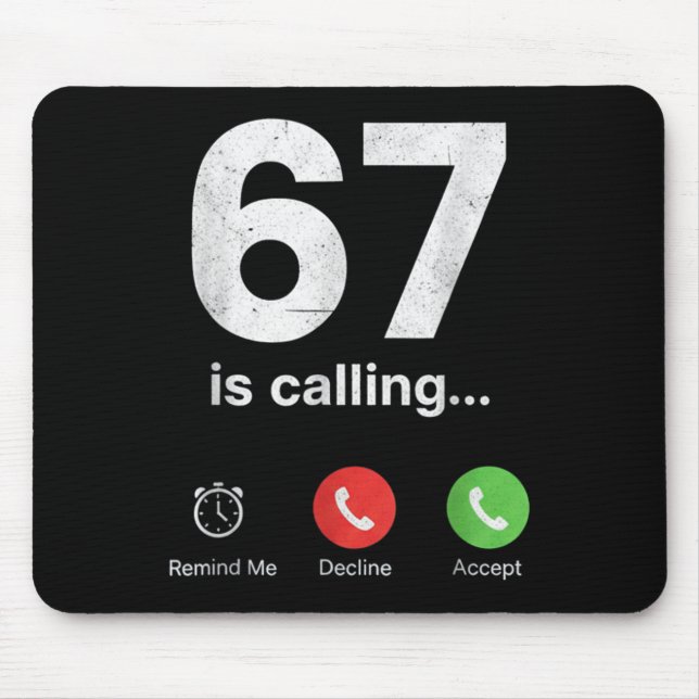 Mousepad 67 Is Calling Funny Gen Z Slang Meme Phone Screen  (Frente)