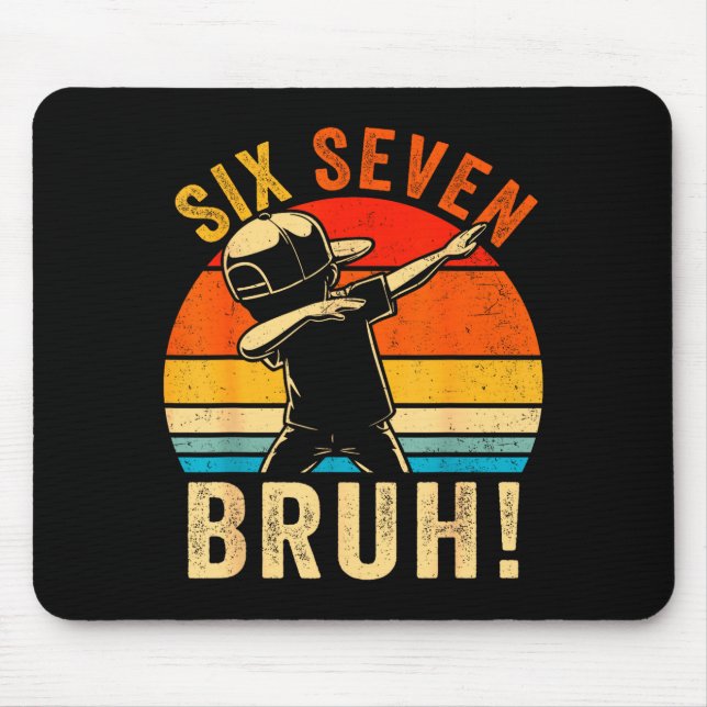 Mousepad 67 Meme 6 7 Números Dabbing Seis Sete Bruh Engraça (Frente)