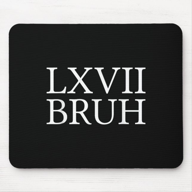 Mousepad 67 Meme de História Seis Sete Bruh História Engraç (Frente)