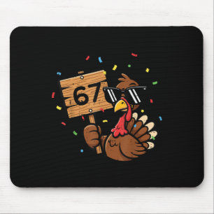 Mousepad 67 Meme Dia de Ação de Graças Peru Engraçado 6 7 M