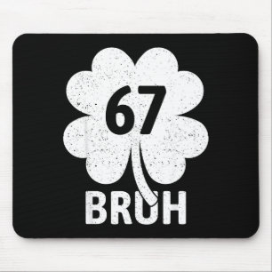 Mousepad 67 Meme Seis Sete Bruh Divertido Dia de São Patríc