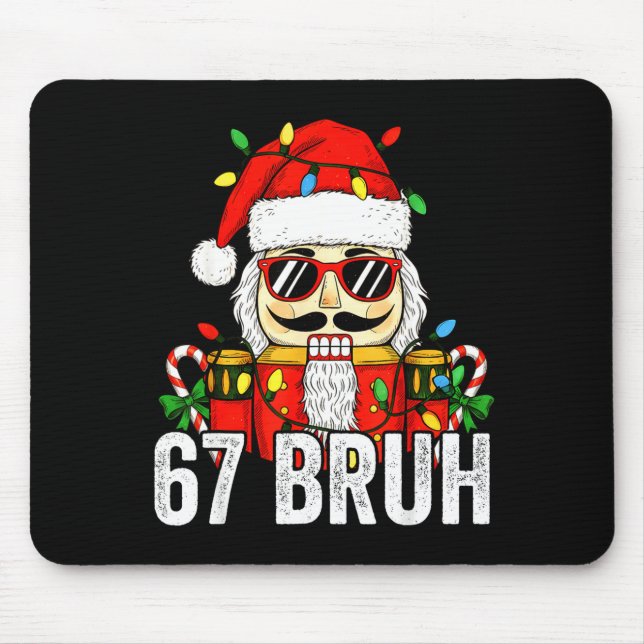 Mousepad 67 Natal Noz Crracker Bruh 6 7 Natal Divertido 6 (Frente)