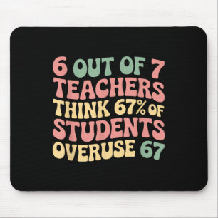 Mousepad 67 Professor 6 7 Uso Excessivo Meme Divertido Seis