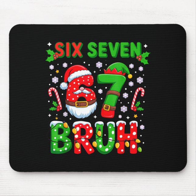 Mousepad 67 Seis Sete Burh Natal 6 7 Meme  (Frente)