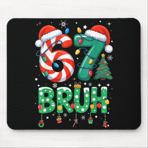 Mousepad 67 Seis Sete Burh Natal Divertido 6 7 Meme Homens