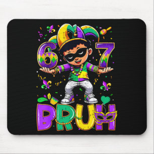 Mousepad 67 Six Seven Bruh Mardi Gras Chapéu de Bêbado Cont