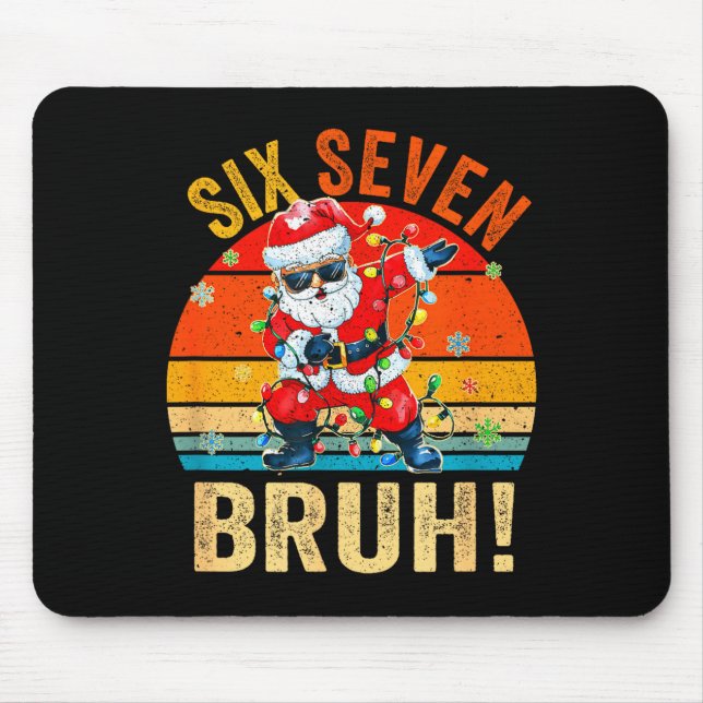 Mousepad 67 Six Seven Burh Funny Christmas 6 7 Meme Men Wom (Frente)