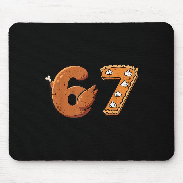 Mousepad 67 Thanksgiving Funny 6 7 Meme Six Seven Turkey Bo (Frente)