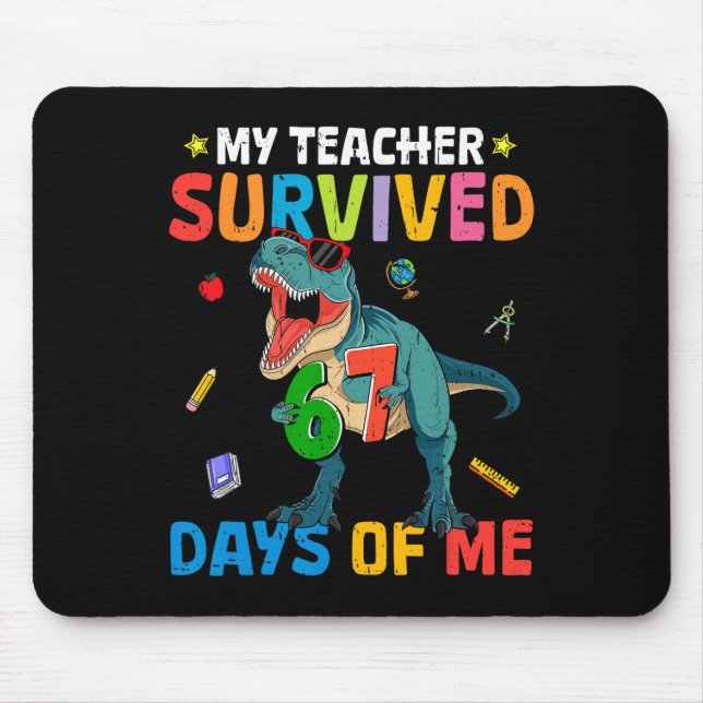 Mousepad 67th Day Of School My Teacher Survived 67 Days Boy (Frente)