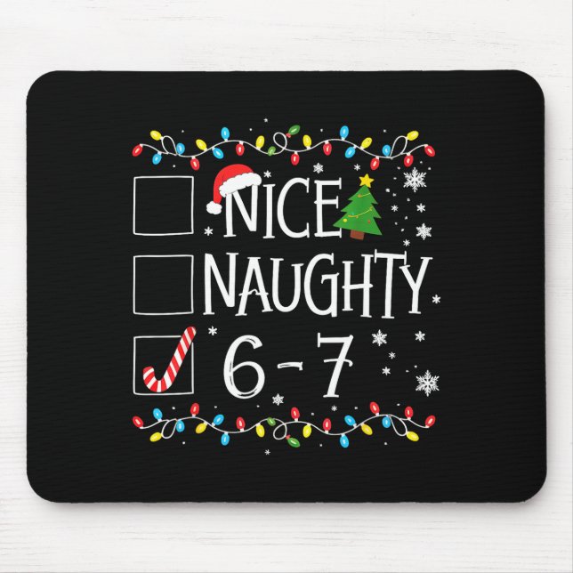 Mousepad 6-7 Meme Nice Naughty 67 Christmas  (Frente)