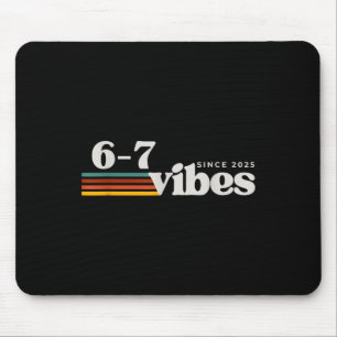 Mousepad 6 7 Vibrações 2025 67 Meme Tendência Retro Piada D