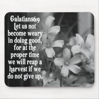 MOUSEPAD 6:9 DA ESCRITURA GALATIANS DA BÍBLIA