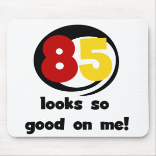 Mousepad 85 me parece tão bom em Camisetas e presentes