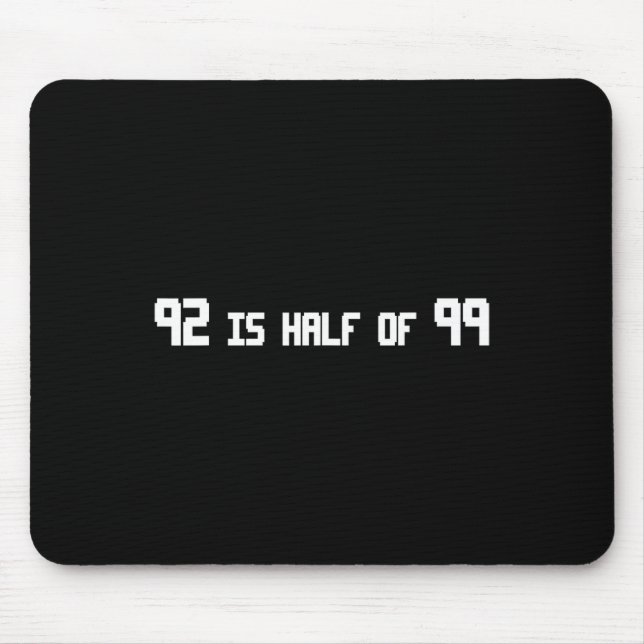 Mousepad 92 É Metade De 99 Rune Engraçada (Frente)