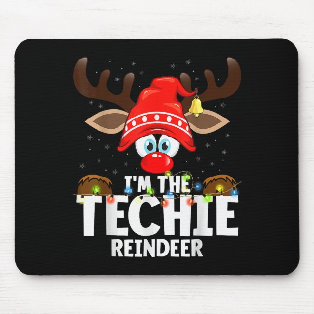 Mousepad 99 Matching Christmas Reindeer - I'm The Techie -  (Frente)