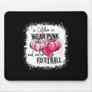 Mousepad A Abóbora Cai Em Outubro Nós Vestimos Rosa E Olham