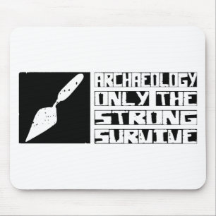 Mousepad A arqueologia sobrevive