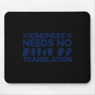 Mousepad A bondade de linguagem de sinais ASL não precisa d